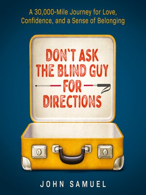 Don't Ask the Blind Guy for Directions - Audiobook